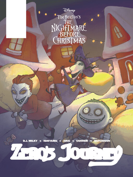 Title details for Tim Burton's The Nightmare Before Christmas — Zero's Journey, Issue 8 by D.J. Milky - Available